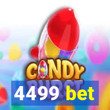 4499 bet